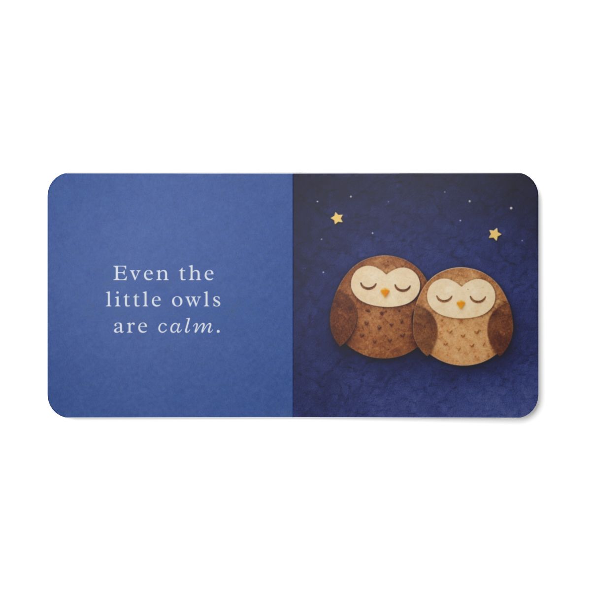 Inside spread of One More Story with two sleepy owls and the text 'Even the little owls are calm'